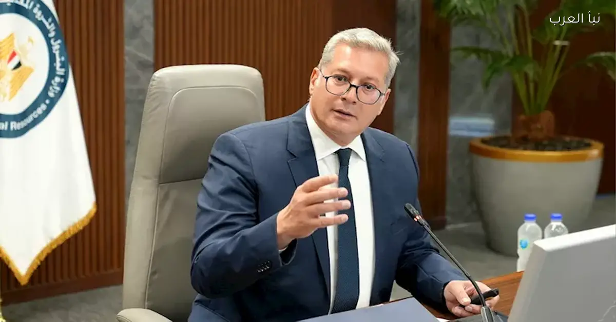 وزير البترول يتحدث عن إمكانية رفع أسعار البترول ويستعرض تفاصيل اتفاقية الغاز مع إسرائيل